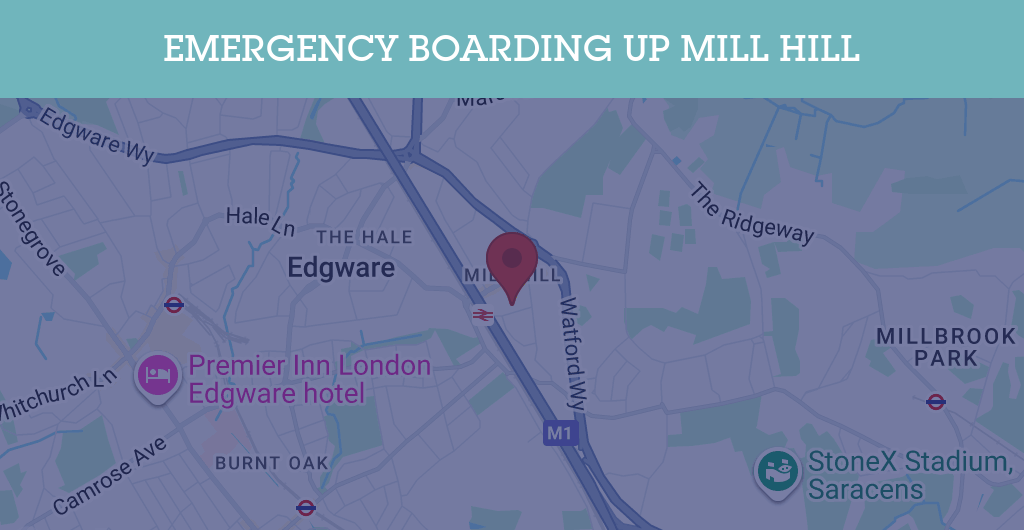 Emergency Boarding Up Services in Mill Hill - NW7