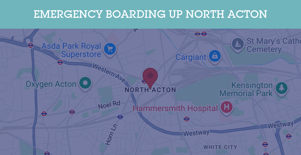 Emergency Boarding Up Services in North Acton - NW10