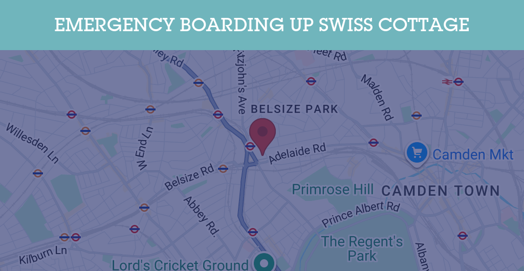 Emergency Boarding Up Services in Swiss Cottage - NW3