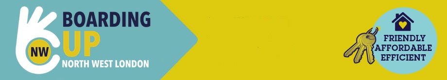 Boarding Up North West London Header Banner